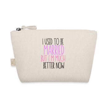 I Used to be Married But I'm Better Now, Divorce - Bio-Täschchen - Natur - Vorne