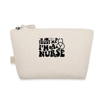 Nurse Life Funny Nurse Quotes - Trust me I'm a nur - Bio-Täschchen - Natur - Vorne