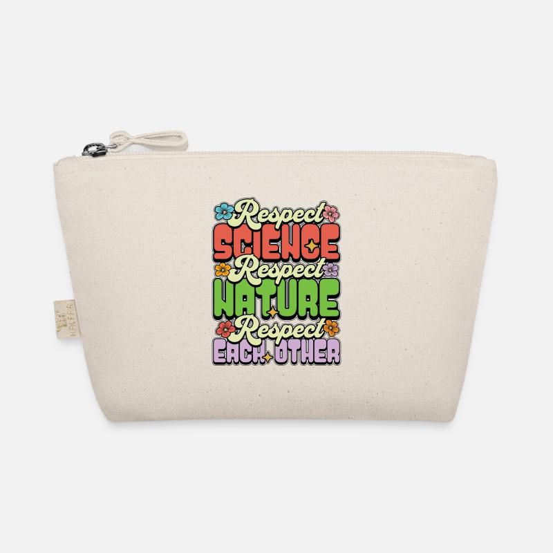 Environmental Scientist Respect Science Biologist - Organic Pouch - nature