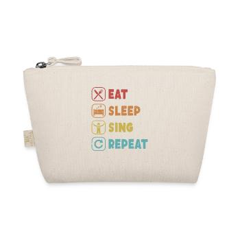 Eat Sleep Sing Repeat Opera House Vocalist Opera - Organic Pouch - nature - Front