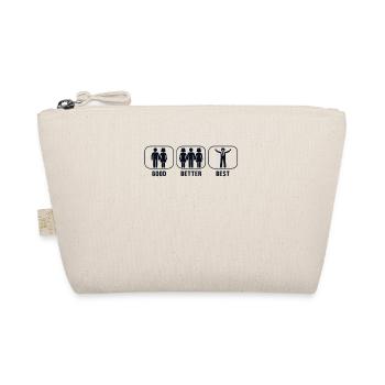 Good Better Best Opera House Vocalist Lover Opera - Organic Pouch - nature - Front