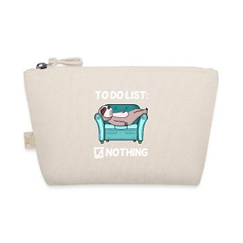 Funny Saying, Funny Sayings - Do Nothing - Organic Pouch - nature - Front