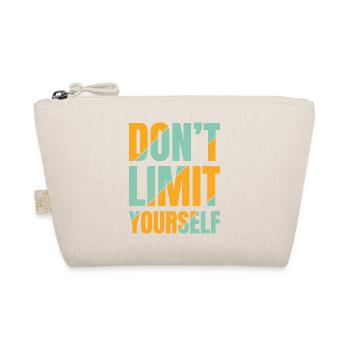 don't limit yourself - Bio-Täschchen - Natur - Vorne