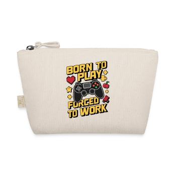 Born to Play Gezwungen zu arbeiten Gaming Humor Design - Bio-Täschchen - Natur - Vorne
