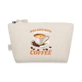 Will Give Math Advice For Coffee 2 - Bio-Täschchen - Natur - Vorne