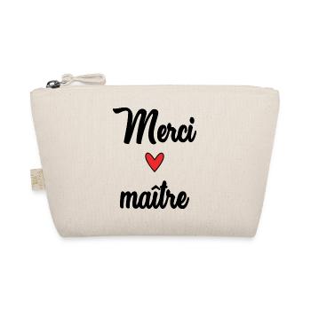 MAITRE. MAÎTRESSE. MERCI. MERCI MAÎTRESSE - Trousse biologique - nature - Devant