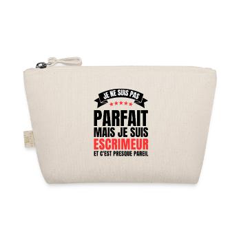 Je ne suis pas parfait mais je suis escrimeur - Trousse biologique - nature - Devant