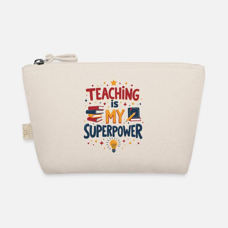 Teaching is My Superpower Organic Pouch