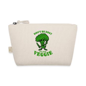 Don't be edgy, eat your Veggie - Broccoli, vegan - Organic Pouch - nature - Front