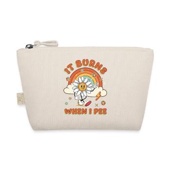 Funny saying "It Burns when I Pee"! - Organic Pouch - nature - Front