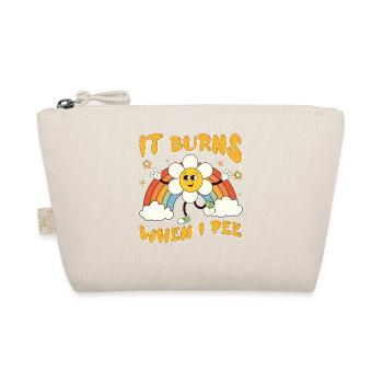 Funny saying "It Burns when I Pee"! - Organic Pouch - nature - Front