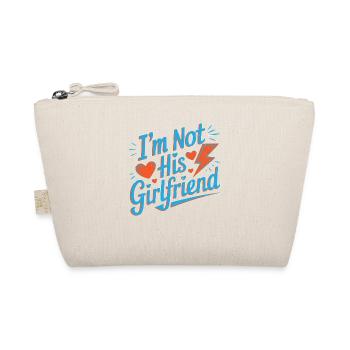 I'm Not His Girlfriend 5 - Bio-Täschchen - Natur - Vorne