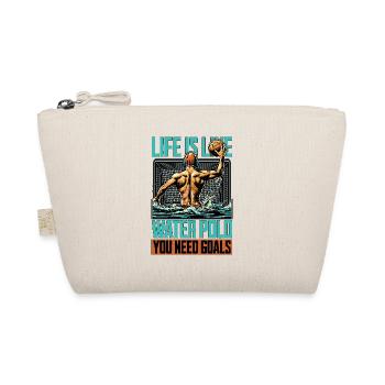 Water Polo Life Is Like Water Polo You Need Diving - Organic Pouch - nature - Front