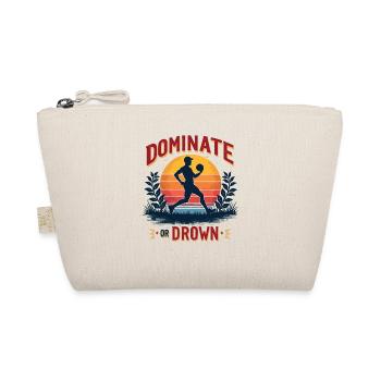 Dominer ou noyer – Motif sportif pour les athlètes - Trousse biologique - nature - Devant