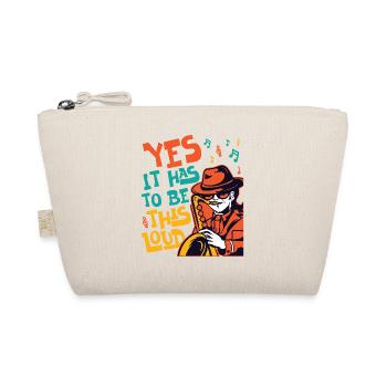 Saxophones Yes It Has To Be This - Organic Pouch - nature - Front