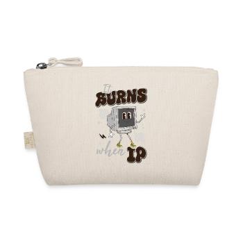 Funny saying "It Burns when I Pee"! - Organic Pouch - nature - Front