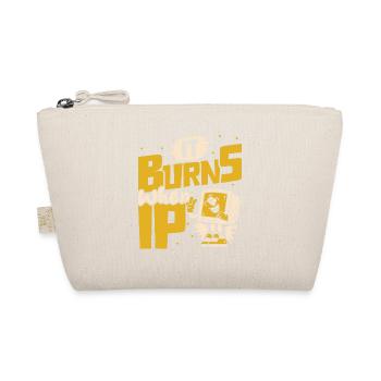 Funny saying "It Burns when I Pee"! - Organic Pouch - nature - Front