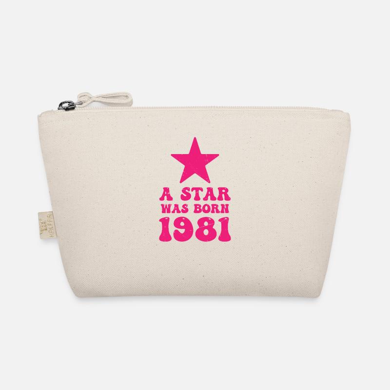 A star was born in 1981 Birthday Organic Pouch