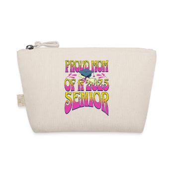 Proud Mom Of 2025 Senior Class Graduate - Organic Pouch - nature - Front