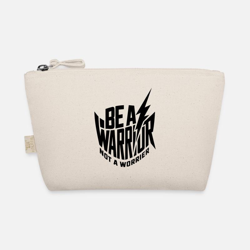 Be a warrior, not a worrier inspirational saying Organic Pouch