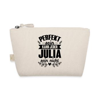 Julia - Perfekt Sein Kann Jeder Julia Nicht - Bio-Täschchen - Natur - Vorne