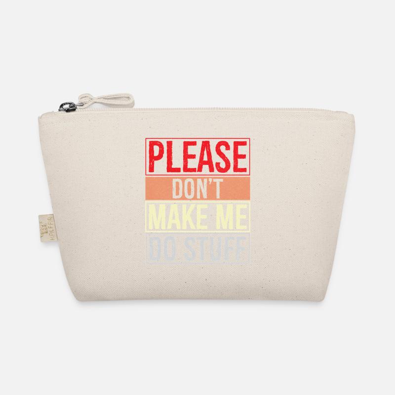 please don't make me do stuff Bio-Täschchen