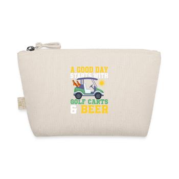 A Good Day Starts With Golf Carts & Beer Golfer Ho - Organic Pouch - nature - Front