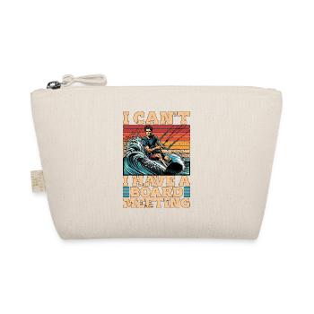 Kiteboarding I Can't I Have A Board Water Sports - Organic Pouch - nature - Front