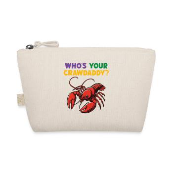 Who's your Crawdaddy - Organic Pouch - nature - Front