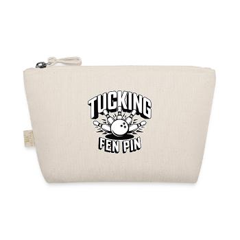 Tucking Fen Pin Bowling Humor Pun - Organic Pouch - nature - Front