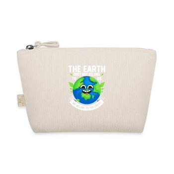 The Earth Does Not Belong To Us Planet Earth Day - Organic Pouch - nature - Front