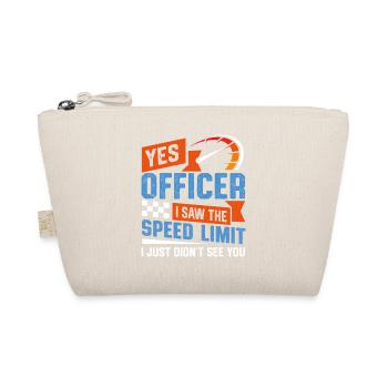Funny Speed Limit Police Slogan Motif - Organic Pouch - nature - Front