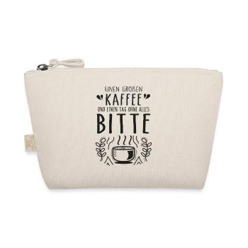 Un grand café et une journée sans rien s’il vous plaît - Trousse biologique - nature - Devant