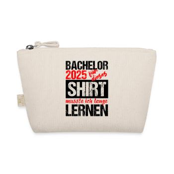 Bachelor 2025 Learned Enough Gift Student Uni - Organic Pouch - nature - Front