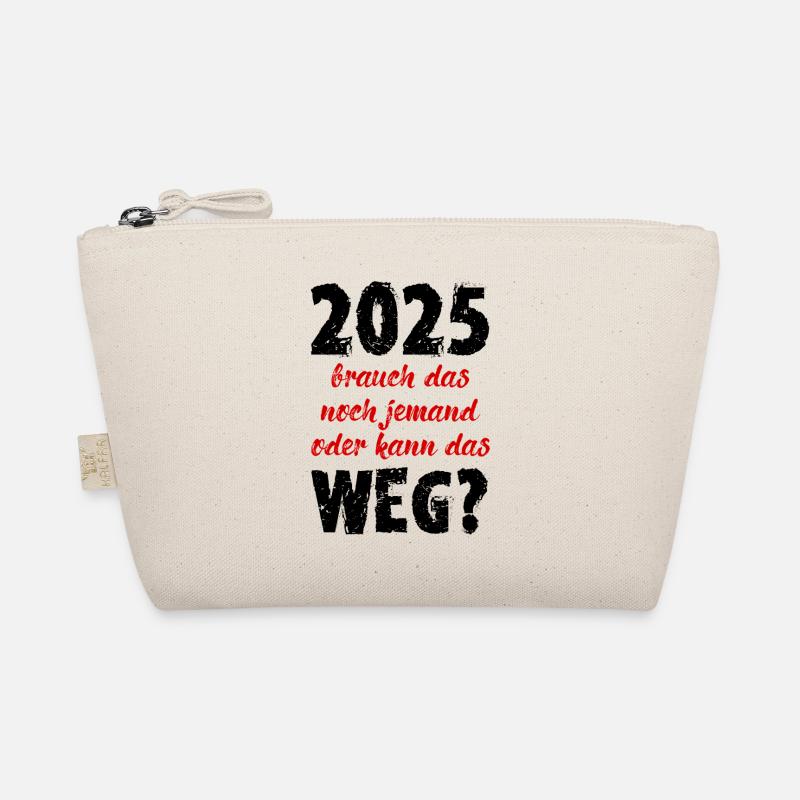 2025 need that someone else gift lousy year Organic Pouch