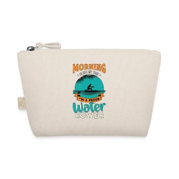 Water Rowing Morning Is Not My Time Water Sports - Organic Pouch - nature - Front