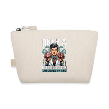 Only A Neurosurgeon Can Change My Brain Doctor - Organic Pouch - nature - Front