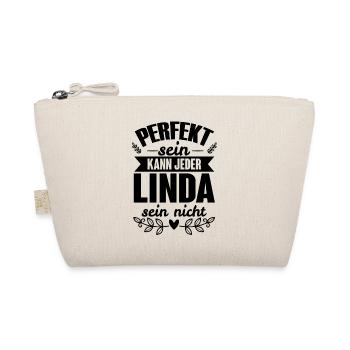 Linda - Perfekt Sein Kann Jeder Linda Sein Nicht - Bio-Täschchen - Natur - Vorne