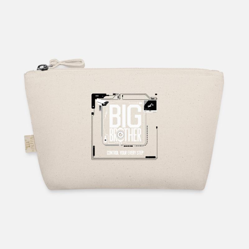 CONTROL YOUR EVERY STEP BIG BROTHER Organic Pouch