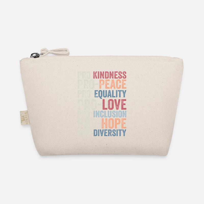 Pro kindness, pro peace, pro equality, pro love Trousse biologique