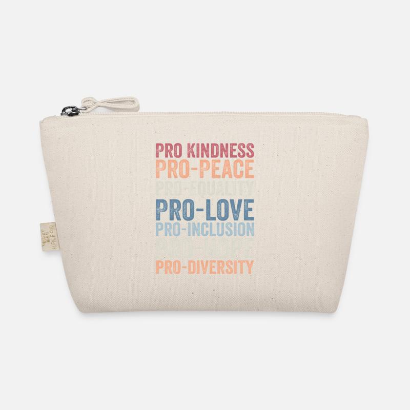 Pro kindness, pro peace, pro equality, pro love Trousse biologique