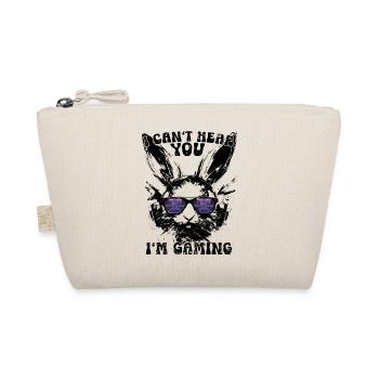 I Can't Hear You I'm Gaming Gamer Bunny Gift - Organic Pouch - nature - Front