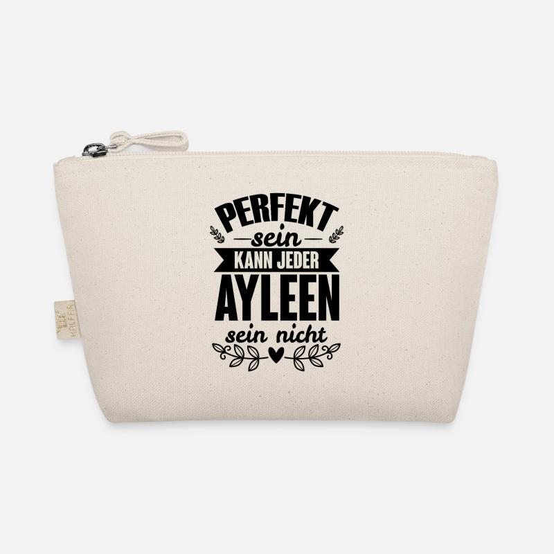 Ayleen - Perfekt Sein Kann Jeder Ayleen Sein Nicht Bio-Täschchen