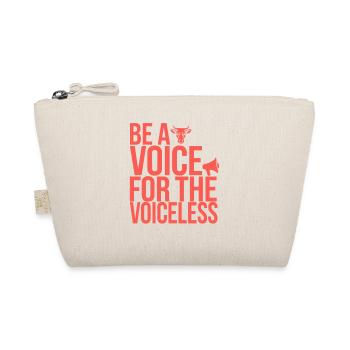 Be a voice for the voiceless vegan - Organic Pouch - nature - Front
