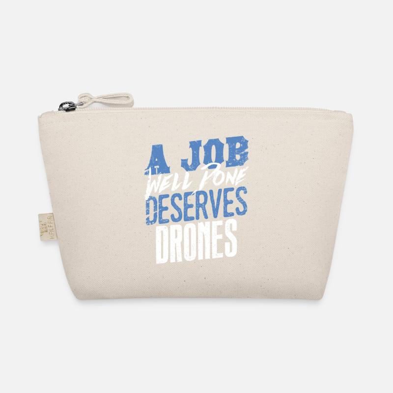 Eine gut gemachte Arbeit verdient Drohnen-Statement Bio-Täschchen