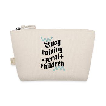 Busy Raising Feral Children, Funny Mom - Organic Pouch - nature - Front