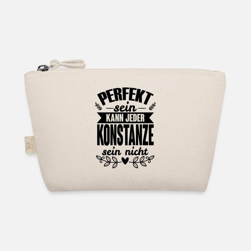 Konstanze -Perfekt Sein Kann Jeder Konstanze Nicht - Bio-Täschchen - Natur