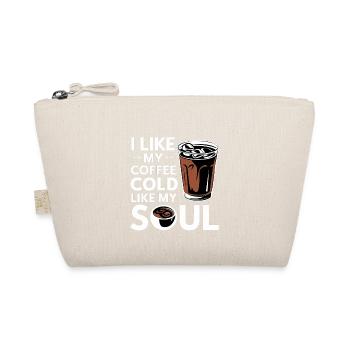 I Like My Coffee Cold Like My Soul 10 - Bio-Täschchen - Natur - Vorne