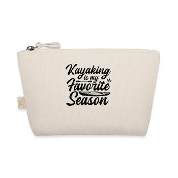 Kayaking Is My Favorite Season - Canoeing Kayaking - Organic Pouch - nature - Front