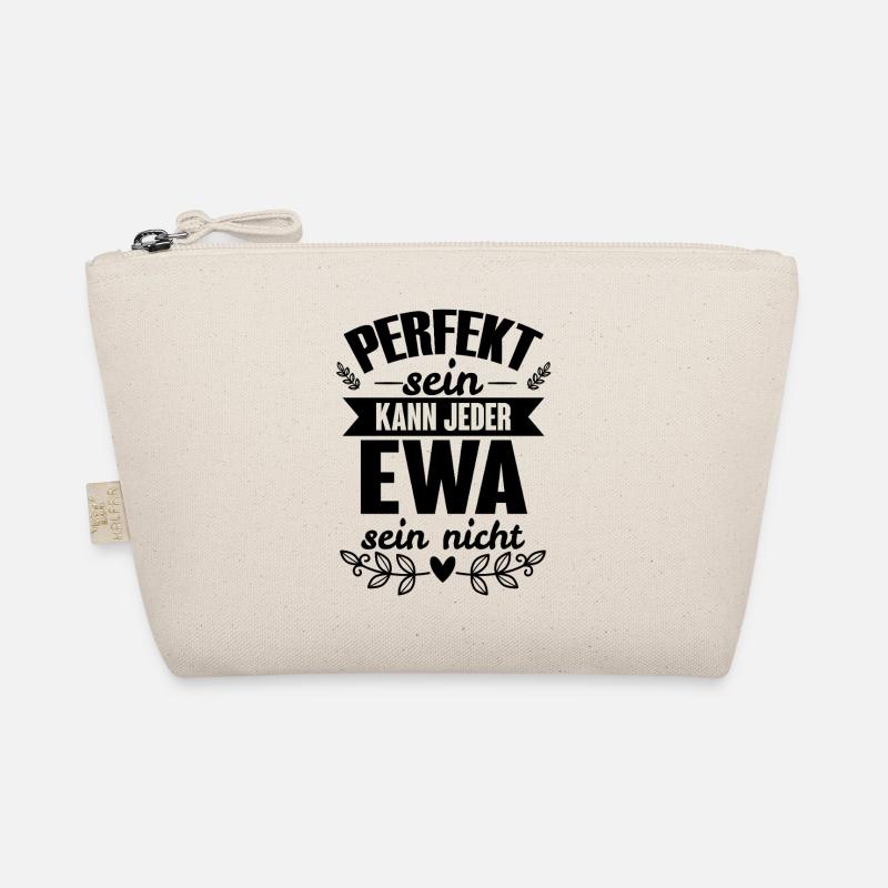 Ewa - Perfekt Sein Kann Jeder Ewa Sein Nicht Bio-Täschchen
